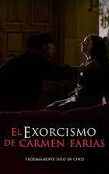 Exorcista - El exorcismo de Carmen Farías