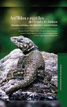 Herpetología - Portada del libro Anfibios y reptiles del estado de Jalisco